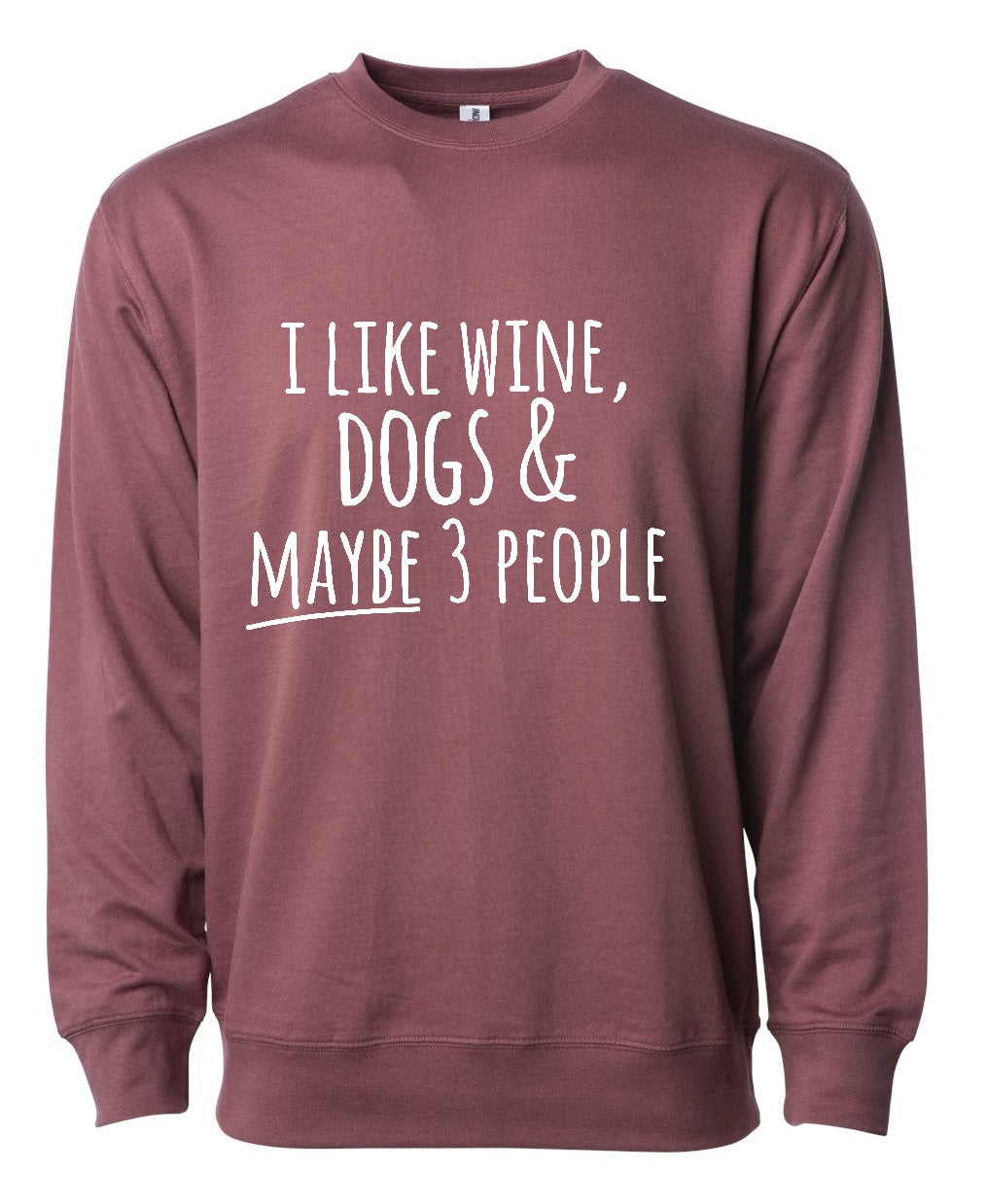 i like wine and maybe 3 people